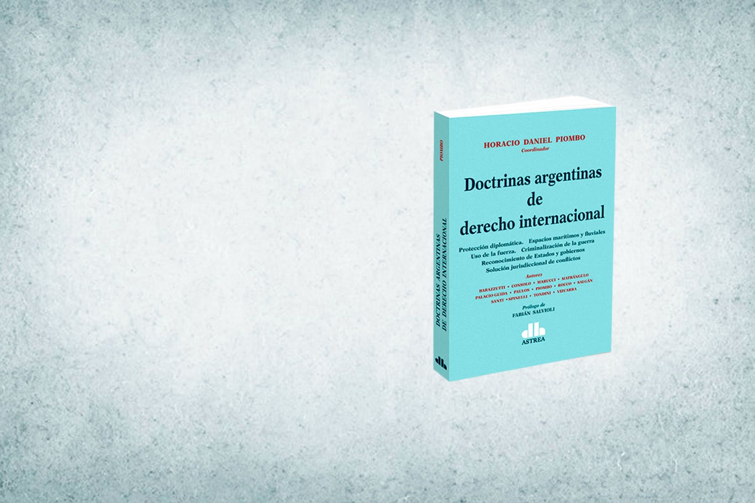 Doctrinas argentinas de derecho internacional